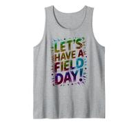Teacher Let's Have A Field Day Games Begin Cheer On Sports Tank Top