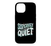 Teacher Librarian Suspiciously Quiet Bookworm Case for iPhone 14