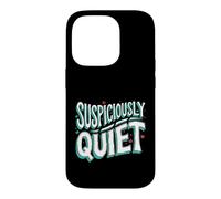 Teacher Librarian Suspiciously Quiet Bookworm Case for iPhone 14 Pro