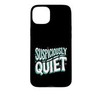 Teacher Librarian Suspiciously Quiet Bookworm Case for iPhone 15 Plus