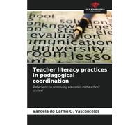 Teacher literacy practices in pedagogical coordination: Reflections on continuing education in the school context