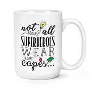 Teacher Not All Superheroes Wear Capes 15oz Large Mug Cup