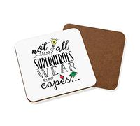 Teacher Not All Superheroes Wear Capes Coaster Drinks Mat