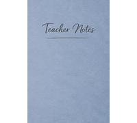 Teacher Notes: A Lined Notebook for Preschool Teachers for Daily Notes, Observations and Planning