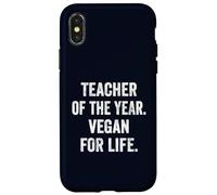 Teacher of the Year Vegan for Life Funny Plant Based Teacher Case for iPhone X/XS