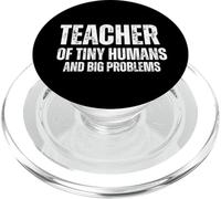 Teacher Of Tiny Humans And Big Problems Funny Education PopSockets PopGrip for MagSafe