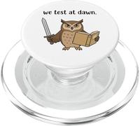 Teacher Owl We Test At Dawn Test Day Coordinator Final Exam PopSockets PopGrip for MagSafe