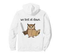 Teacher Owl We Test At Dawn Test Day Coordinator Final Exam Pullover Hoodie