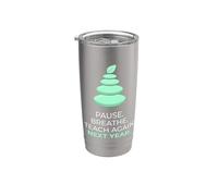 Teacher Pause Breathe Teach Again Next Year Education Stainless Steel Insulated Tumbler