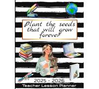 Teacher Planner: August - July Academic Year Lesson Plan Book with Attendance & Grade Trackers