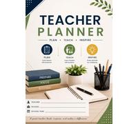 TEACHER PLANNER: The Ultimate Weekly & Professional Organizer for Educators