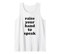 Teacher Raise Your Hand to Speak Elementary School Teaching Tank Top