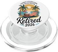 Teacher Retirement Shirts 2026 Goodbye Lesson Hello Freedom PopSockets PopGrip for MagSafe
