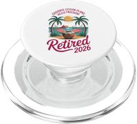 Teacher Retirement Shirts 2026 Goodbye Lesson Hello Freedom PopSockets PopGrip for MagSafe