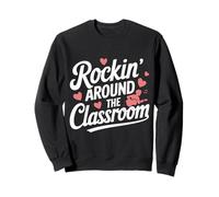 Teacher Rockin' Around The Classroom Sweatshirt