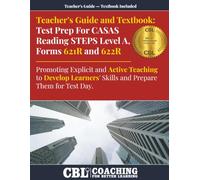 Teacher’s Guide and Textbook: Test Prep CASAS Reading STEPS Level A, Forms 621R and 622R