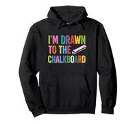 Teacher School Student I'm Drawn To The Chalkboard Graphic Pullover Hoodie