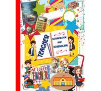 TEACHER SCRAPBOOK AND JOURNALING: A Collection of Over 200 Ephemera For Teachers to Scrapbook, Junk Journal, Card-Make, Decoupage, or Other Paper Crafts | TEACHER APPRECIATION