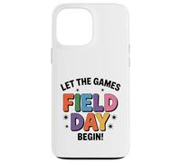 Teacher Student Field-Day Let The Games Begin Field-Day Case for iPhone 13 Pro Max