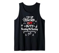 Teacher Summer Break Duty Beaching Not Teaching Retro Design Tank Top