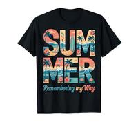 Teacher Summer Remembering My Why Girl Tropical Cruise Beach T-Shirt