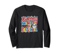 Teacher Survived Another Day of Preschool Pre-K Long Sleeve T-Shirt