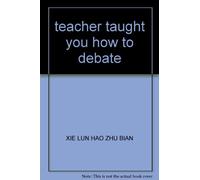 teacher taught you how to debate