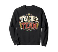 Teacher Team School Faculty Educator Appreciation Sweatshirt