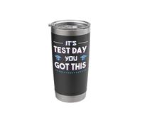 Teacher Testing It's Test Day You Got This Stainless Steel Insulated Tumbler
