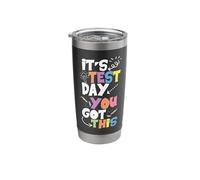 Teacher Testing It's Test Day You Got This Stainless Steel Insulated Tumbler