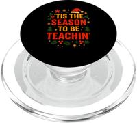 Teacher Tis the Season to be Teachin Fun Womens Christmas PopSockets PopGrip for MagSafe