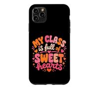 Teacher Valentines My Class Full Sweet of Hearts Pre K Case for iPhone 11 Pro Max
