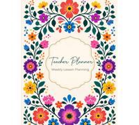 Teacher Weekly Planner: An Undated Lesson Planning Book for Weekly Organisation, Priorities, Admin Tasks, Notes and Teacher Wins