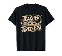 Teacher Who Always Tired October Already Exhaustion T-Shirt