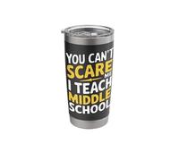 Teacher You Can’T Scare Me I Teach Middle School Stainless Steel Insulated Tumbler