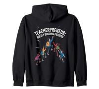 Teacherpreneur: Boldly Building Futures Zip Hoodie