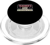 Teacher's Aide The Hero Behind The Heroes Funny Paraeducator PopSockets PopGrip for MagSafe