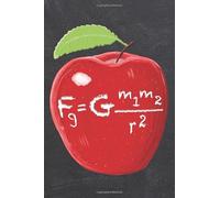 Teachers Apple With Newton's Law Of Gravity: 6 x 9 Inch Blank Lined Journal
