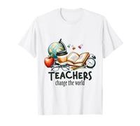 Teachers Change The World Educator School Supplies T-Shirt