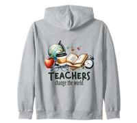 Teachers Change The World Educator School Supplies Zip Hoodie