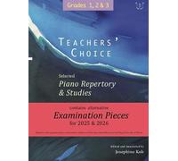Teachers' Choice Selected Piano 2025 Grade 1-3.