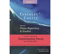 Teachers' Choice Selected Piano 2025 Grade 8.