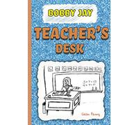 Teacher's Desk: The first book in a funny series for boys 6-8: 1 (The Stinker Books)