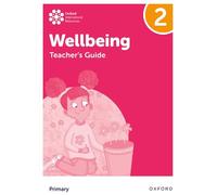 Teacher's Guide 2 (Oxford International Wellbeing)