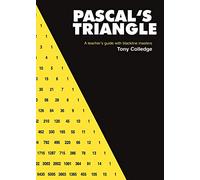 Teachers' Guide: A Teacher's Guide with Blackline Masters (Pascal's Triangle)