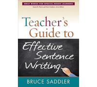 Teacher's Guide to Effective Sentence Writing – What Works for Special-Needs Learners