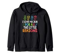 Teachers I Love My Job For All The Little Reasons Teacher Zip Hoodie