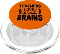 Teachers Love Brains Halloween Zombie Humor PopSockets PopGrip for MagSafe
