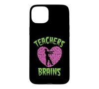 Teachers Love Brains Halloween Zombie Teaching Funny Costume Case for iPhone 15 Plus