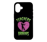 Teachers Love Brains Halloween Zombie Teaching Funny Costume Case for iPhone 16